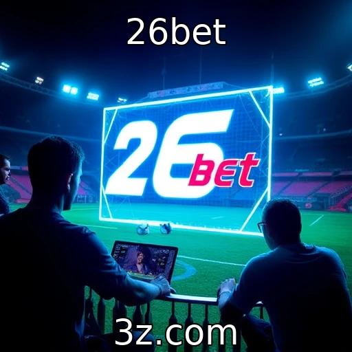 Novas tecnologias que estão transformando a experiência do jogador - 26bet